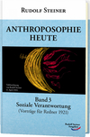 Anthroposophie heute (Band 3)