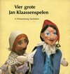 Vier grote Jan Klaassenspelen