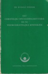 Het christelijk opstandingsmysterie en de voorchristelijke mystriën (antiquariaa