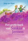 Het grote boek van Saskia & Jeroen