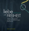 Liebe und Freiheit