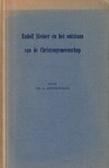 Rudolf Steiner en het ontstaan van de Christengemeenschap (antiquariaat)
