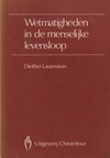 Wetmatigheden in de menselijke levensloop (antiquariaat)