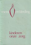 Mens en kleding - Kinderen onze zorg (antiquariaat)