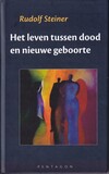 Het leven tussen dood en nieuwe geboorte (antiquariaat)